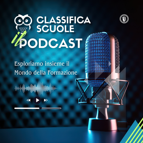 Podcast Classifica Scuole